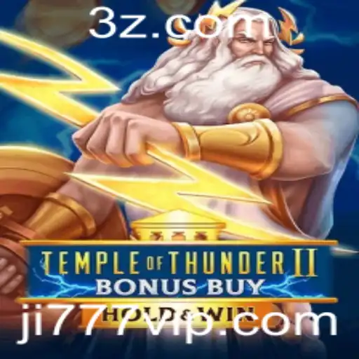 Temple of Thunder II Bonus Buy: Uma Jornada Épica no Mundo dos Jogos